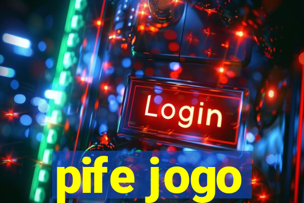 pife jogo